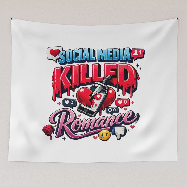 Item preview, Social Media Killed Romance designed and sold by graphic-genie.