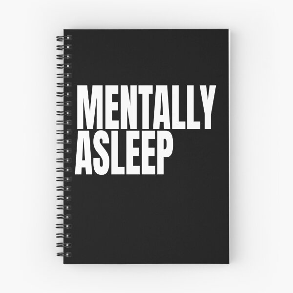 Item preview, Mentally Asleep | Funny Low Energy & Overthinking Design designed and sold by WestonStudio.