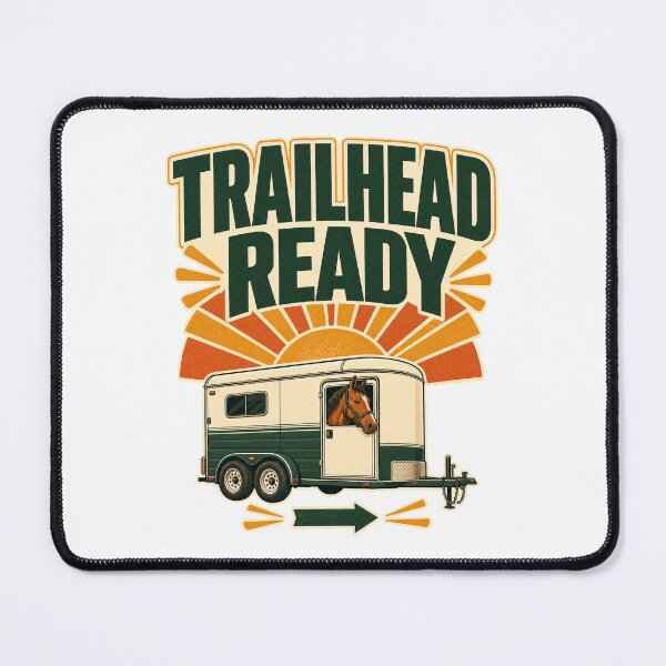 Item preview, Trailhead Ready Riding Saying designed and sold by pirminio.