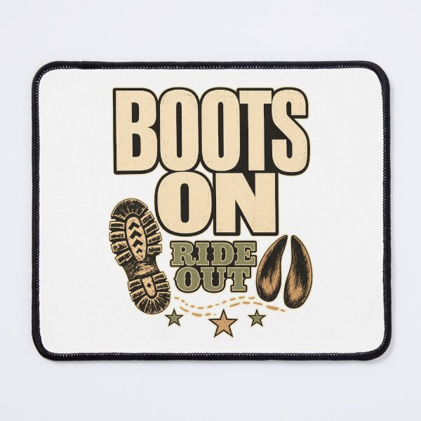 Item preview, Boots On Ride Out slogan designed and sold by pirminio.