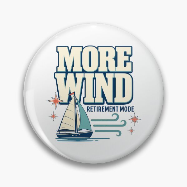 Item preview, More wind in retirement designed and sold by pirminio.