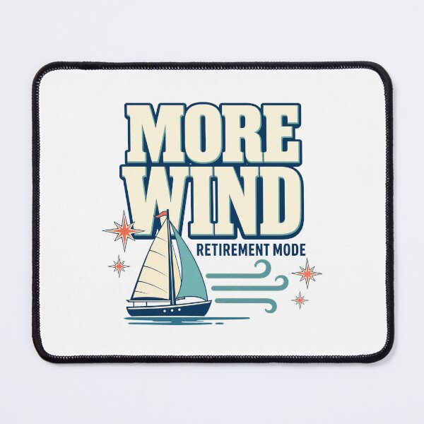 Item preview, More wind in retirement designed and sold by pirminio.