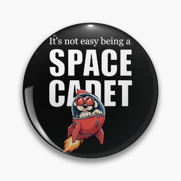 Item preview, It's Not Easy Being a Space Cadet designed and sold by halibutgoatramb.