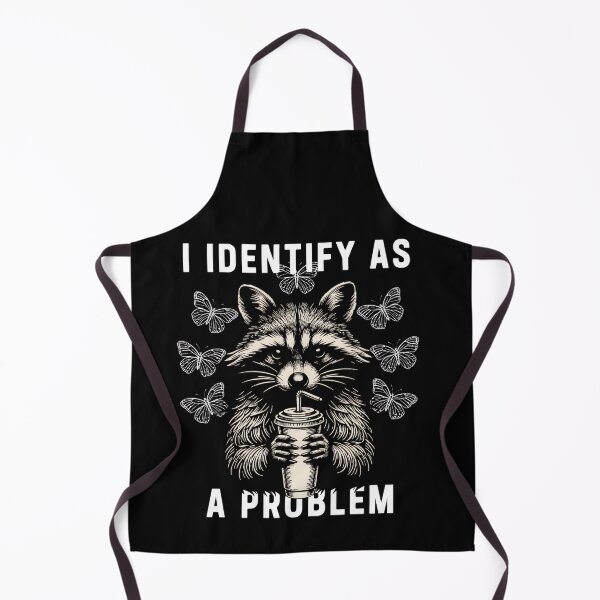 Item preview, I Identify As A Problem Raccoon | Funny Trash Panda Meme Design designed and sold by athanasioungr.