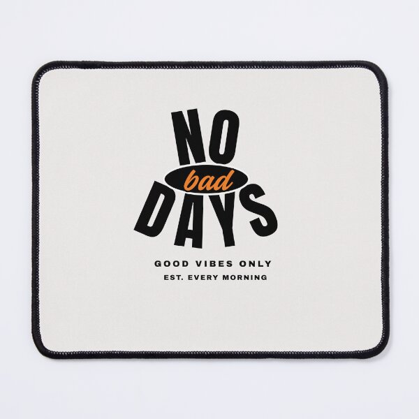 Item preview, No Bad Days Y2K Bold Streetwear Typography designed and sold by RadiantReza.