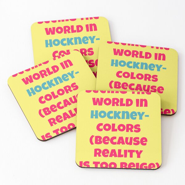Item preview, Seeing The World In Hockney Colors saying designed and sold by Mauswohn.