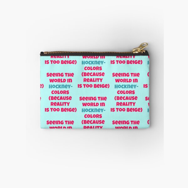Item preview, Seeing The World In Hockney Colors saying designed and sold by Mauswohn.