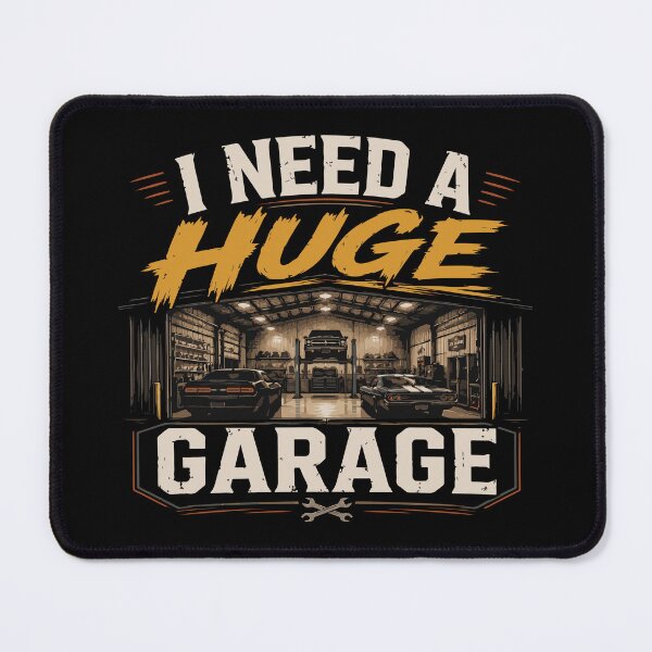 Item preview, I Need A Huge Garage Funny Car Lover T-Shirt | Mechanic & Auto Enthusiast Gift designed and sold by Artimax-Studio.