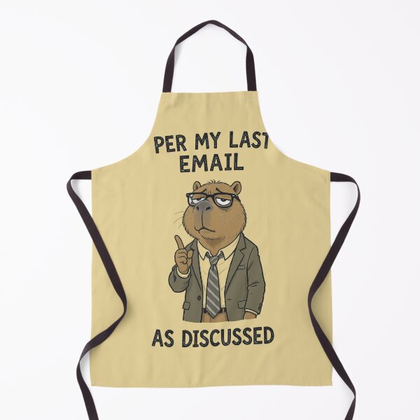 Item preview, Per My Last Email Capybara Corporate Meme designed and sold by BooDesignStudio.