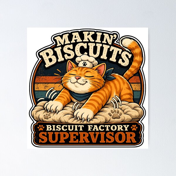 Item preview, Makin’ Biscuits Biscuit Factory Supervisor Cat Vintage Baker Funny Cat Lover Design designed and sold by Shabrinox.