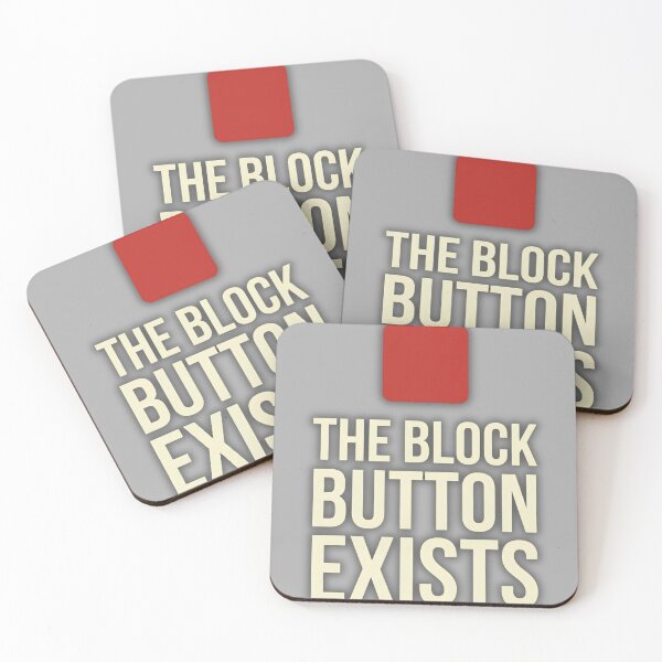 Item preview, The Block Button Exists designed and sold by Tharaazu.