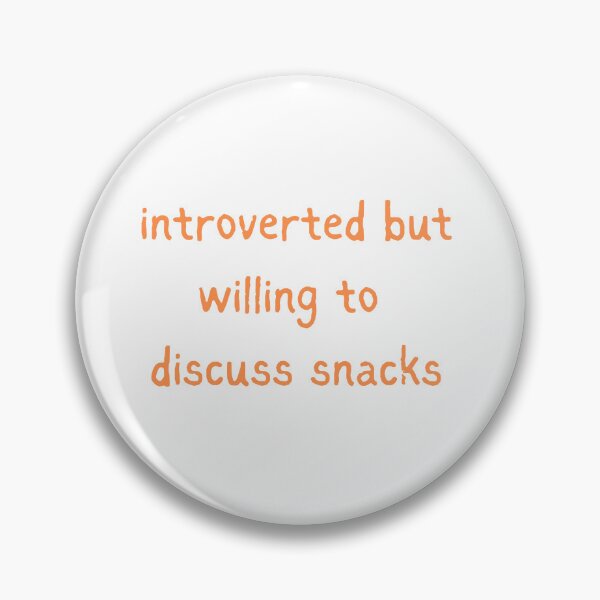 Item preview, Introverted But Willing To Discuss Snacks designed and sold by VibeoCanvasShop.
