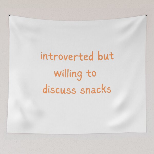Item preview, Introverted But Willing To Discuss Snacks designed and sold by VibeoCanvasShop.