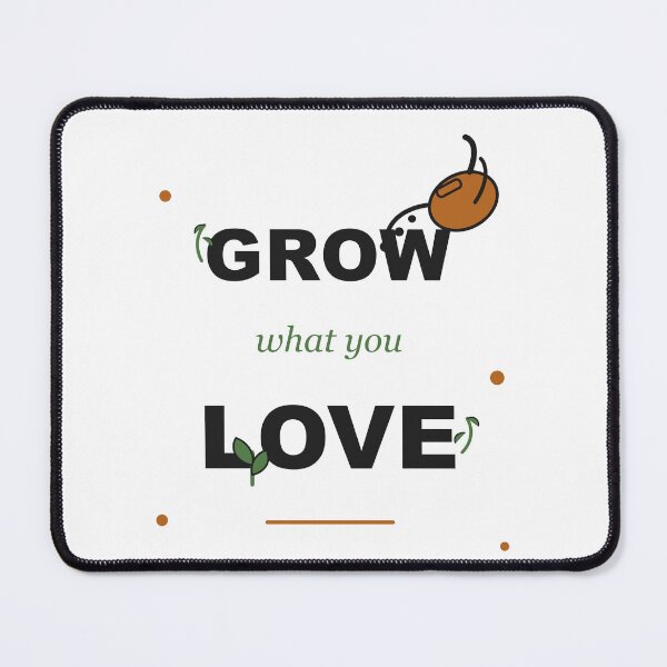Item preview, Grow What You Love Plant Lover Typography Poster designed and sold by Mega-Shopping.