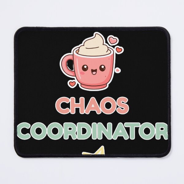 Item preview, Professional Chaos Coordinator - Cute Kawaii Desk Decor - Funny Work Gift designed and sold by PromptCoreNexus.
