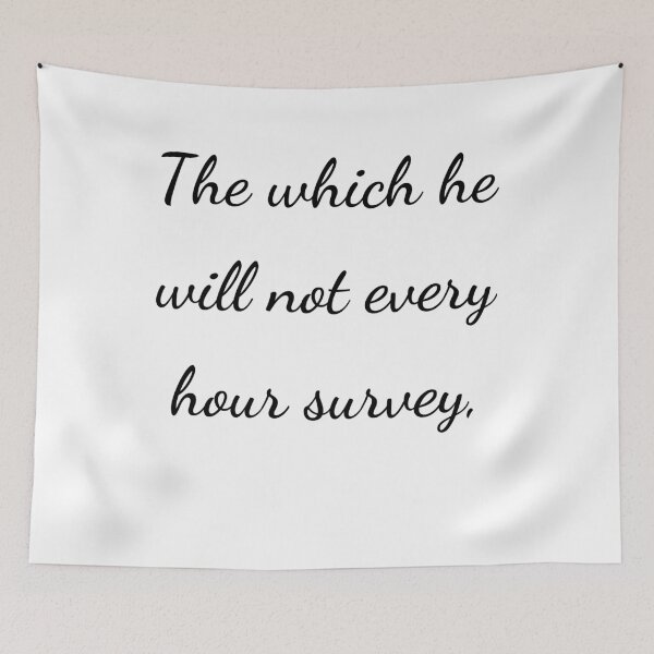 Item preview, "The which he will not every hour survey," - handwriting black designed and sold by ariksworld.