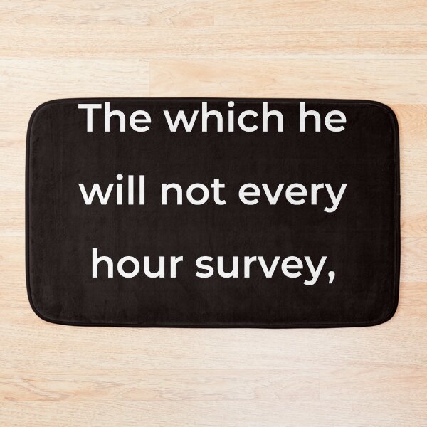 Item preview, "The which he will not every hour survey," - print white designed and sold by ariksworld.