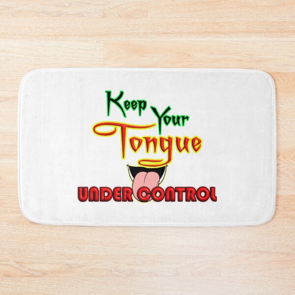 Item preview, Keep Your Tongue Under Control Motivational Typography Design designed and sold by T2T-ees.