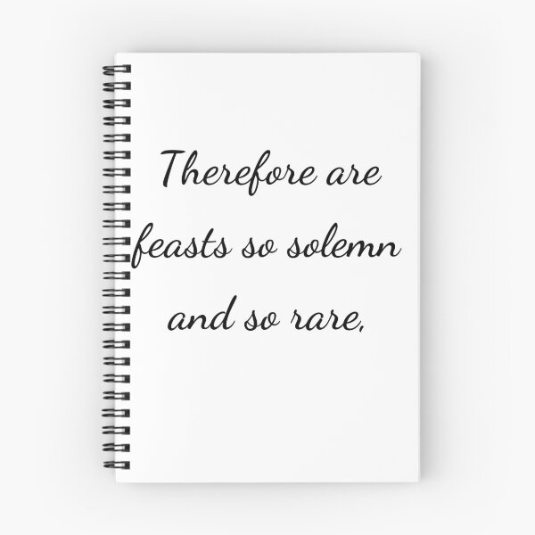 Item preview, "Therefore are feasts so solemn and so rare," - handwriting black designed and sold by ariksworld.