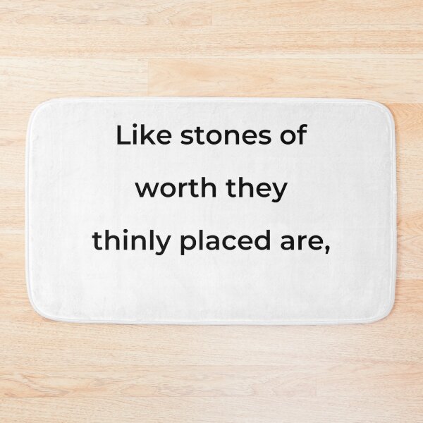 Item preview, "Like stones of worth they thinly placed are," - print black designed and sold by ariksworld.