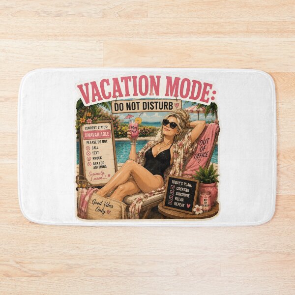 Item preview, Vacation Mode Do Not Disturb – Funny Mom Pool Day Design designed and sold by DailyStruggleCo.
