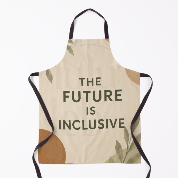 Item preview, The Future Is Inclusive – Earth Tone Edition designed and sold by LuluLeb.