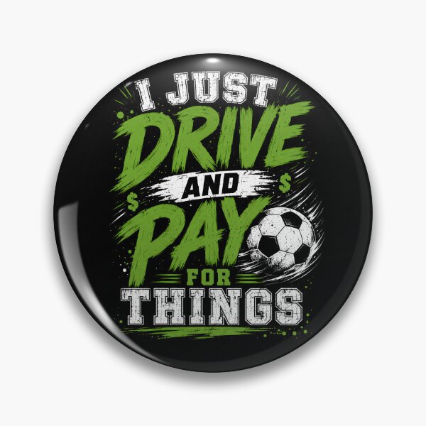 Item preview, I Just Drive and Pay for Things Funny Football Soccer Dads T-Shirt, Soccer Dad Gift, Sports Parent  designed and sold by THREE LITTLE BEANS.
