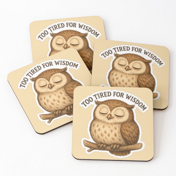 Item preview, Too Tired For Wisdom Owl designed and sold by ChirpInc.