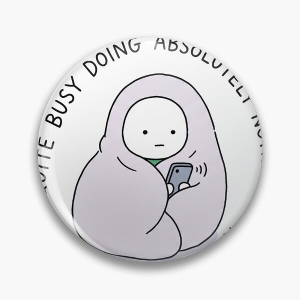 Item preview, Quite Busy Doing Absolutely Nothing Funny Introvert designed and sold by kwcricky.