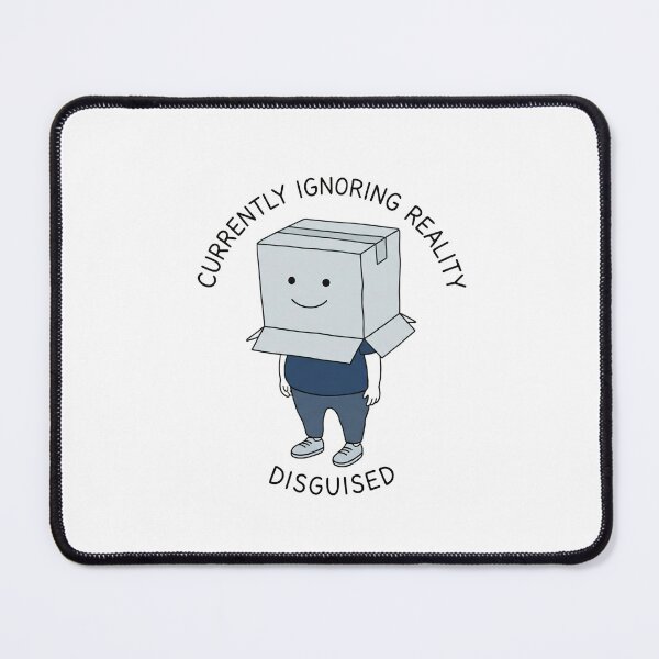 Item preview, Currently Ignoring Reality Funny Box Head Humor designed and sold by kwcricky.