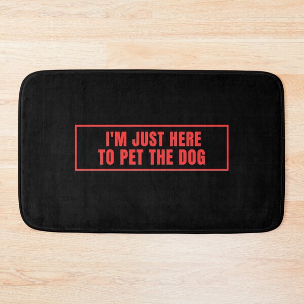 Item preview, I'm only here to pet the dog. designed and sold by Lyfeinsights.