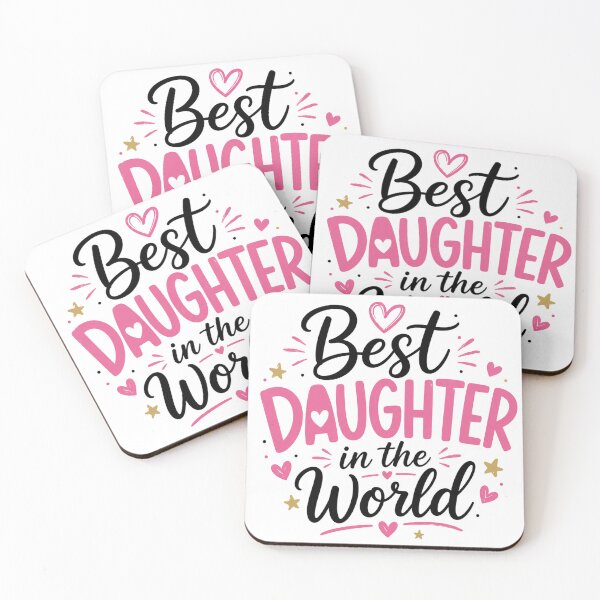 Item preview, Best Daughter in the World designed and sold by Girlsale.