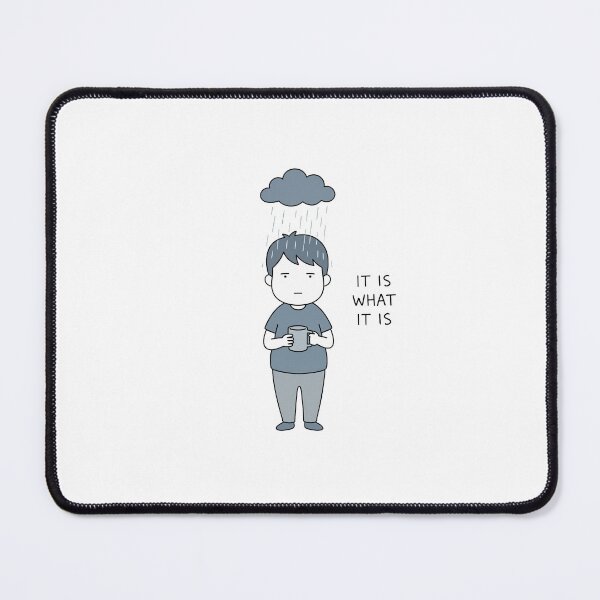 Item preview, It Is What It Is Funny Rain Cloud Dark Humor designed and sold by kwcricky.