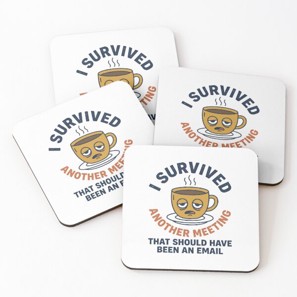 Item preview, I Survived Another Meeting Funny Office Humor designed and sold by kwcricky.