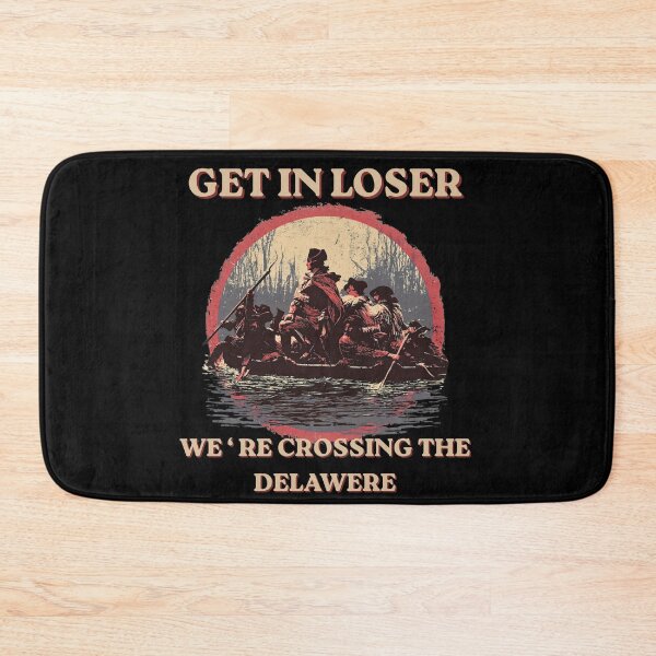Item preview, Get In Loser We're Crossing The Delaware Funny George Washington Patriotic Retro T-Shirt designed and sold by VectorForge.