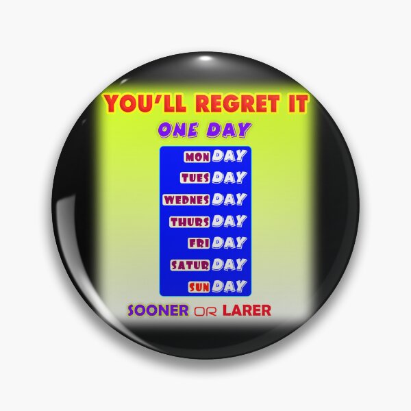 Item preview, You'll Regret it One Day, Motivational Typography Design designed and sold by T2T-ees.