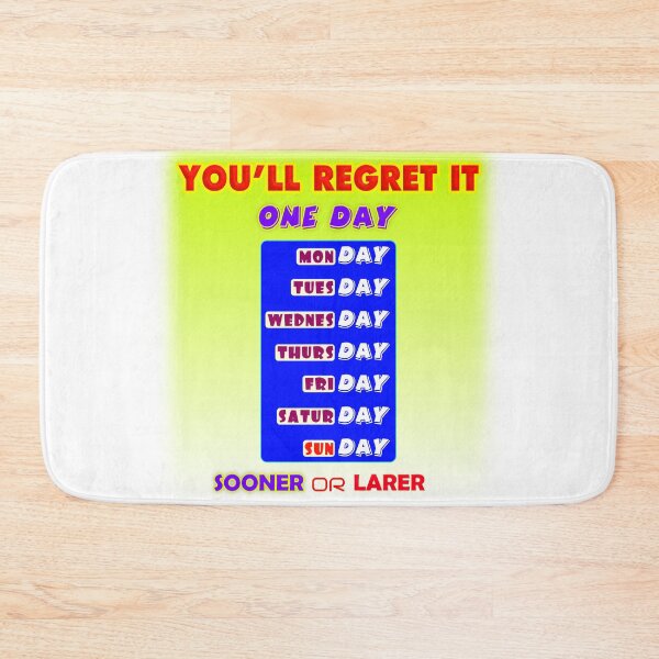 Item preview, You'll Regret it One Day, Motivational Typography Design designed and sold by T2T-ees.