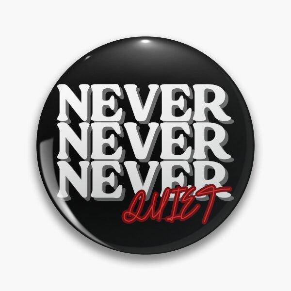 Item preview, Never quiet quote shirt designed and sold by VectorForge.
