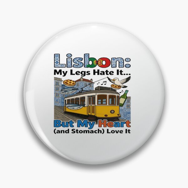 Item preview, Lisbon: My Legs Hate It… But My Heart (and Stomach) Love It – Funny Portugal Travel T-Shirt | Lisbon Tram Food Lover Graphic Tee designed and sold by Sushikidsntod.