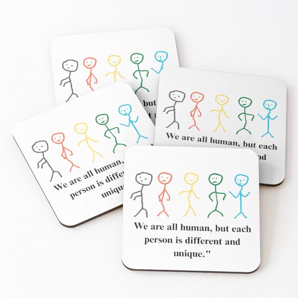 Item preview, We are all human, but each person is different and unique.” designed and sold by Road Rouch Gallery.