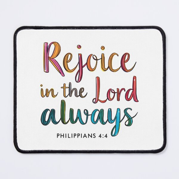 Item preview, Bible verse Rejoice in the Lord always Philippians 4:4 encouragement anxiety Christians designed and sold by carecards.