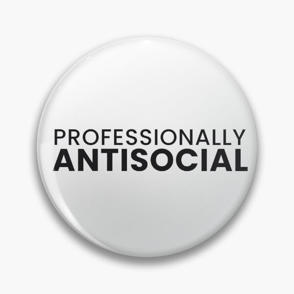 Item preview, Professionally Antisocial Funny Introvert Tee designed and sold by 7Four1 Designs.