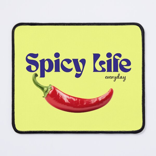 Item preview, Spicy life everyday designed and sold by Designnari.
