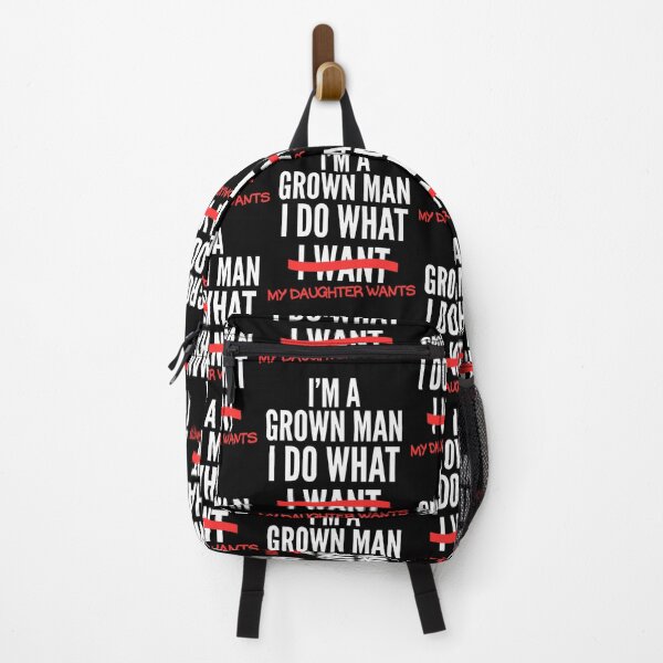 Item preview, I'm A Grown Man I Do What My Daughter Wants Funny Dad Father designed and sold by Ali-printshop.