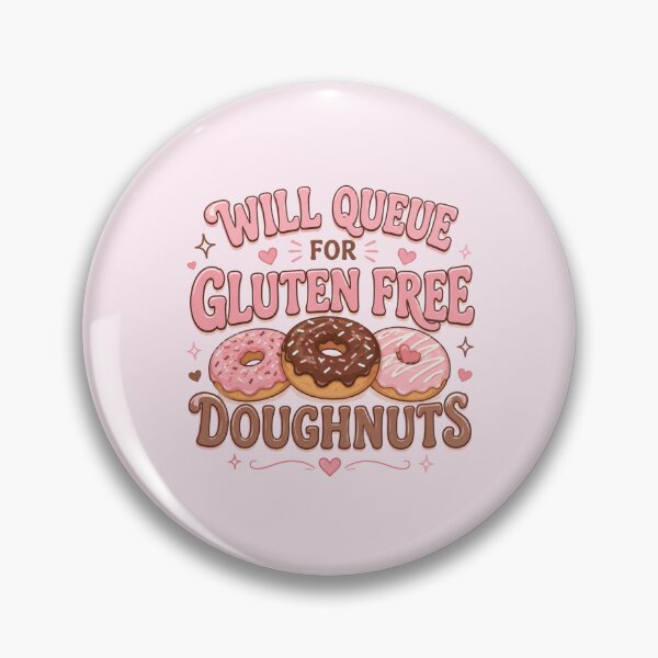 Item preview, Will Queue For Gluten Free Doughnuts – Funny Coeliac Foodie Design designed and sold by My Gluten Free Life UK.