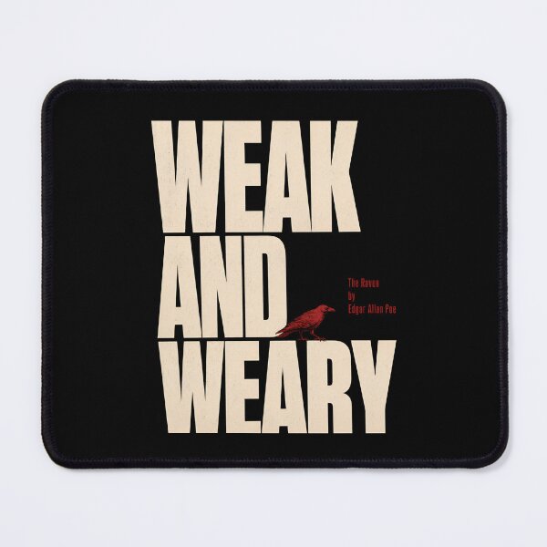 Item preview, Weak and Weary Edgar Allan Poe The Raven Typography designed and sold by Fenay Designs.