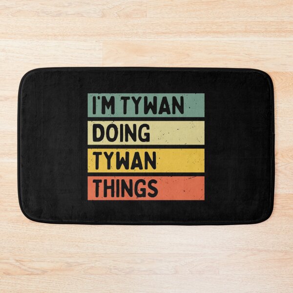 Item preview, Im Tywan Doing Tywan Things Funny Retro First Name Gift designed and sold by Ali-printshop.