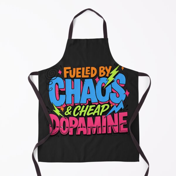 Item preview, Fueled By Chaos Dopamine Humor designed and sold by GiftLore Studio.