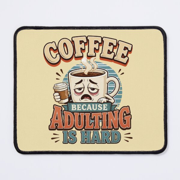 Item preview, Coffee Because Adulting Is Hard – Funny Mug Design designed and sold by ABLAT-CREATIONS.
