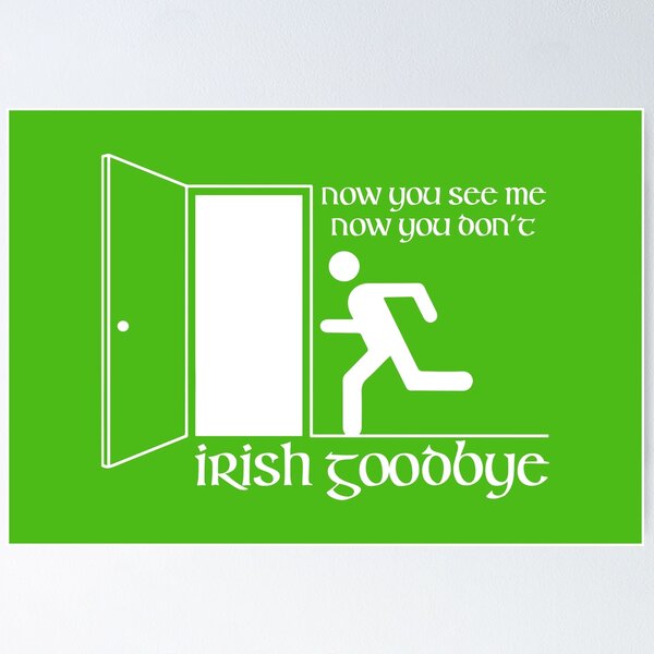 Item preview, Irish Goodbye designed and sold by pink-beagle.